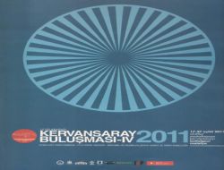 Doğu'da Uluslararası  Kervansaray Buluşması